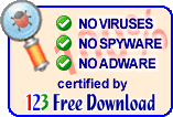 No Viruses, No Spyware, No Adware certified by 123 Free Download