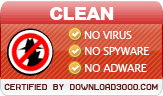 Clean No Virus No Spyware No Adware Certified by Download3000.com