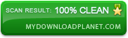 Scan Result 100% Clean myDownloadPlanet.com